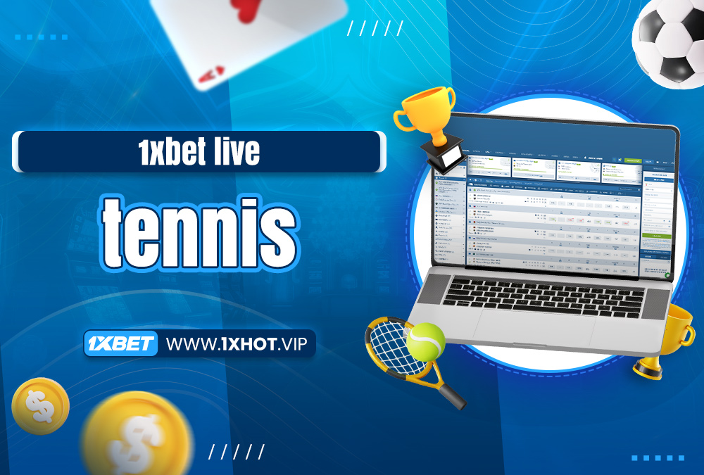 1xbet live tennis