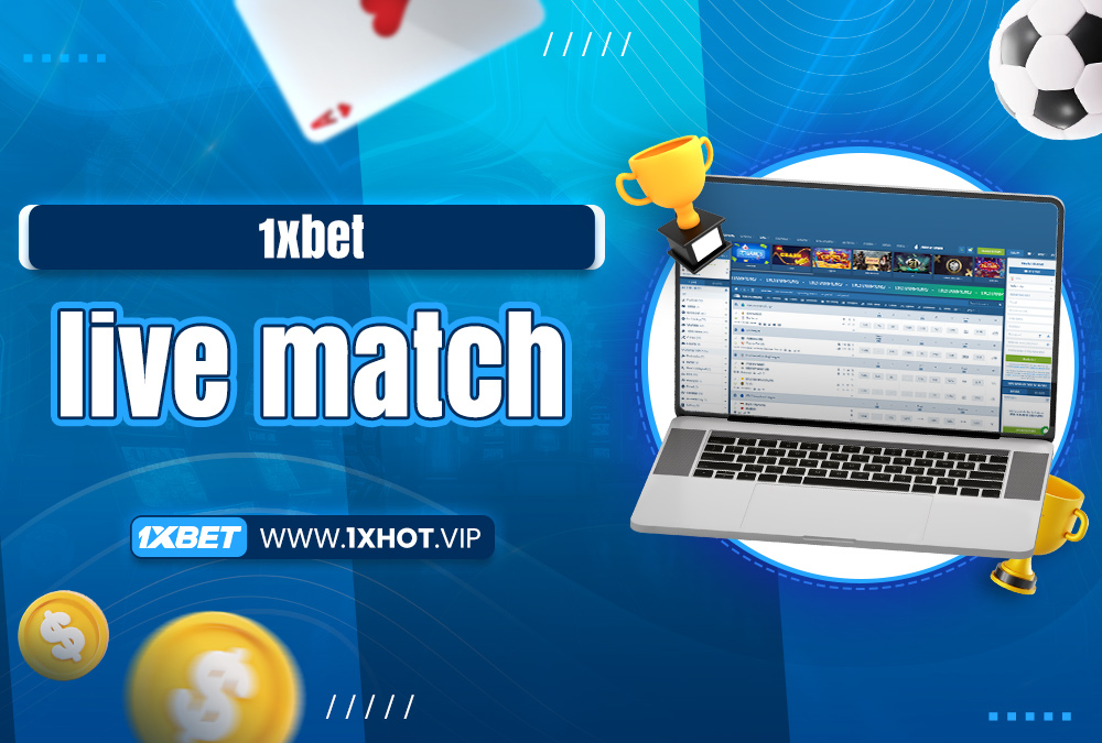 how to play live bet on 1xbet